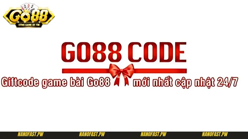 Go88 Code - Bí Quyết Sở Hữu Code Và Nhận Quà Tặng Hấp Dẫn 8 Go88 code hấp dẫn tại các sự kiện