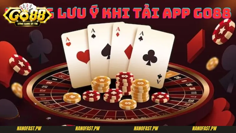 Cách Tải Go88 Trên Điện Thoại Nhanh Nhất Hiện Nay 8 Một số điều cần lưu ý không thể bỏ qua khi áp dụng cách tải Go88